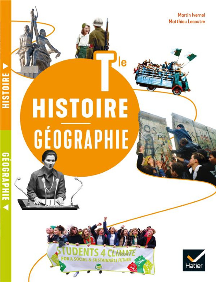 HISTOIRE GEOGRAPHIE TLE - ED. 2020 - LIVRE ELEVE TOUT-EN-UN - IVERNEL/RUHLMANN - HATIER SCOLAIRE