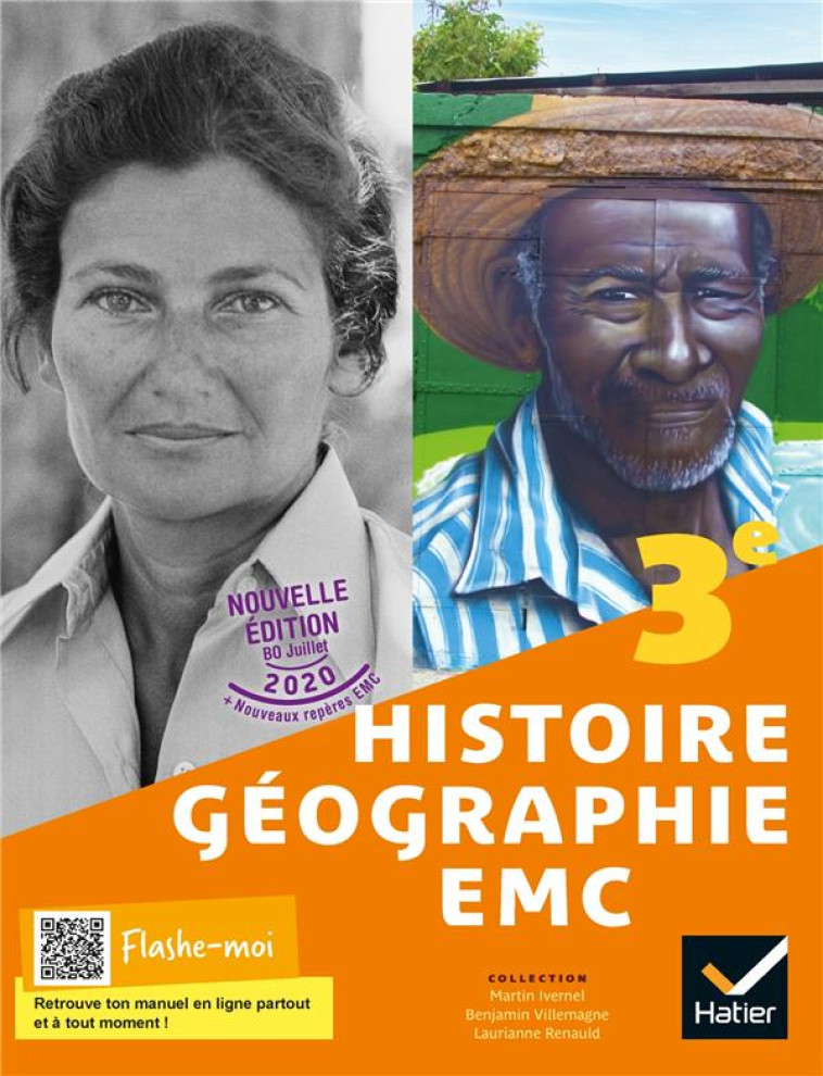 HISTOIRE-GEOGRAPHIE-EMC 3E - ED 2021 - LIVRE ELEVE - IVERNEL/RENAULD - HATIER SCOLAIRE