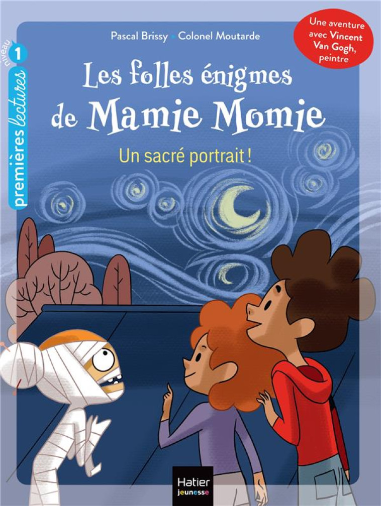 LES FOLLES ENIGMES DE MAMIE MOMIE - T08 - LES FOLLES ENIGMES DE MAMIE MOMIE - UN SACRE PORTRAIT ! - - BRISSY - HATIER SCOLAIRE