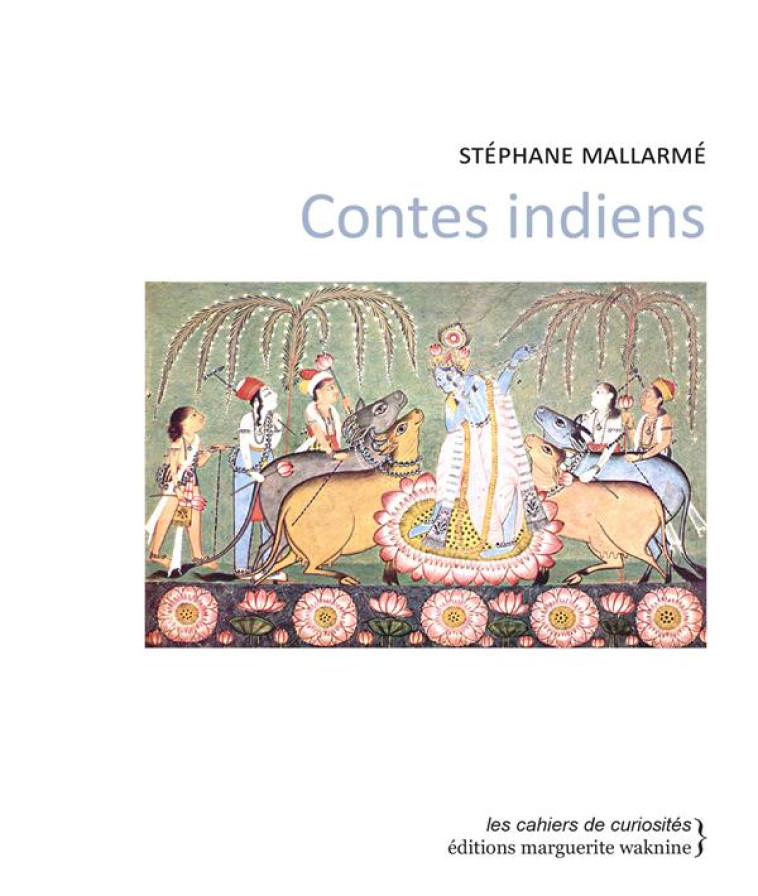 CONTES INDIENS - MALLARME STEPHANE - WAKNINE