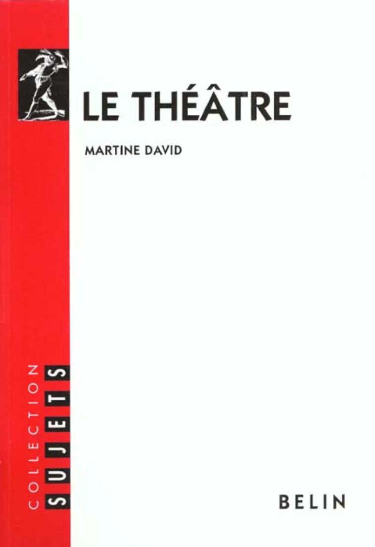 LE THEATRE - DAVID MARTINE - BELIN