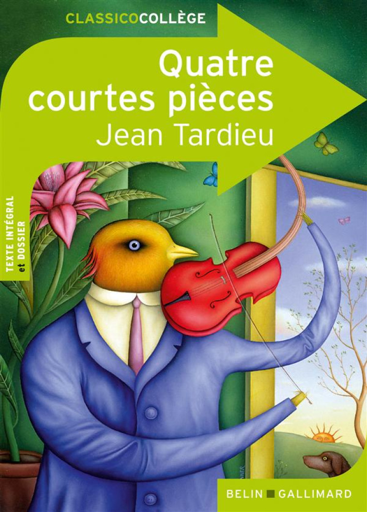 QUATRE COURTES PIECES - TARDIEU JEAN - BELIN