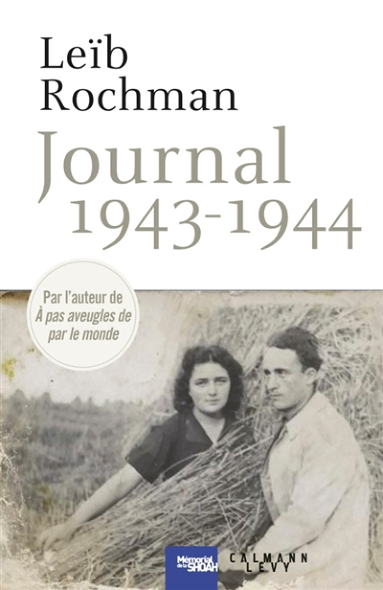 JOURNAL 1943-1944 - ROCHMAN LEIB - Calmann-Lévy