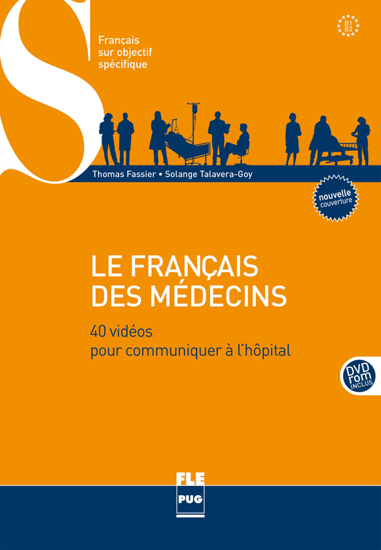 LE FRANCAIS DES MEDECINS - NOUVELLE COUVERTURE - TALAVER FASSIER - PU GRENOBLE