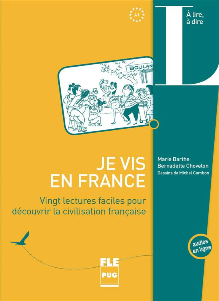 JE VIS EN FRANCE - 20 LECTURES FACILES - BARTHE CHOVELON - PU GRENOBLE