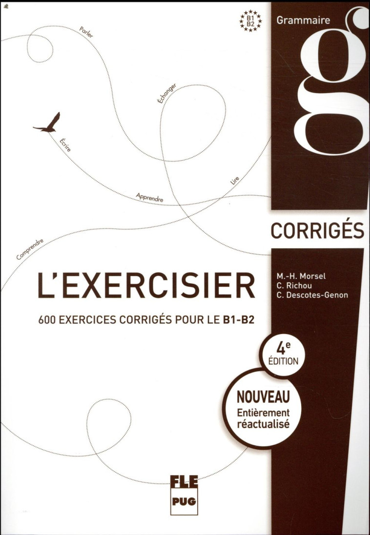 L- EXERCISIER - CORRIGES DES EXERCICES - 4E EDITION - DESCOTES-GENON - NC