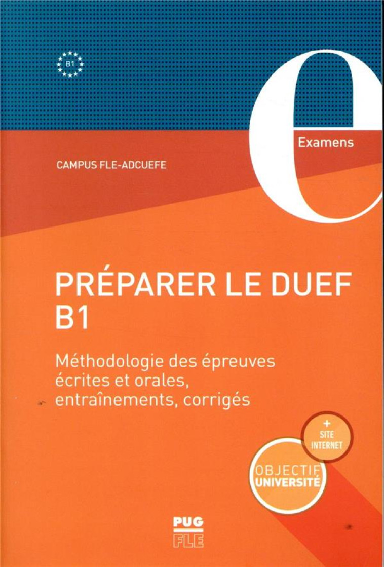 PREPARER LE DUEF B1 - METHODOLOGIE DES EPREUVES ECRITES ET ORALES, ENTRAINEMENT, CORRIGES - SOHIER/BOUHIER - PU GRENOBLE