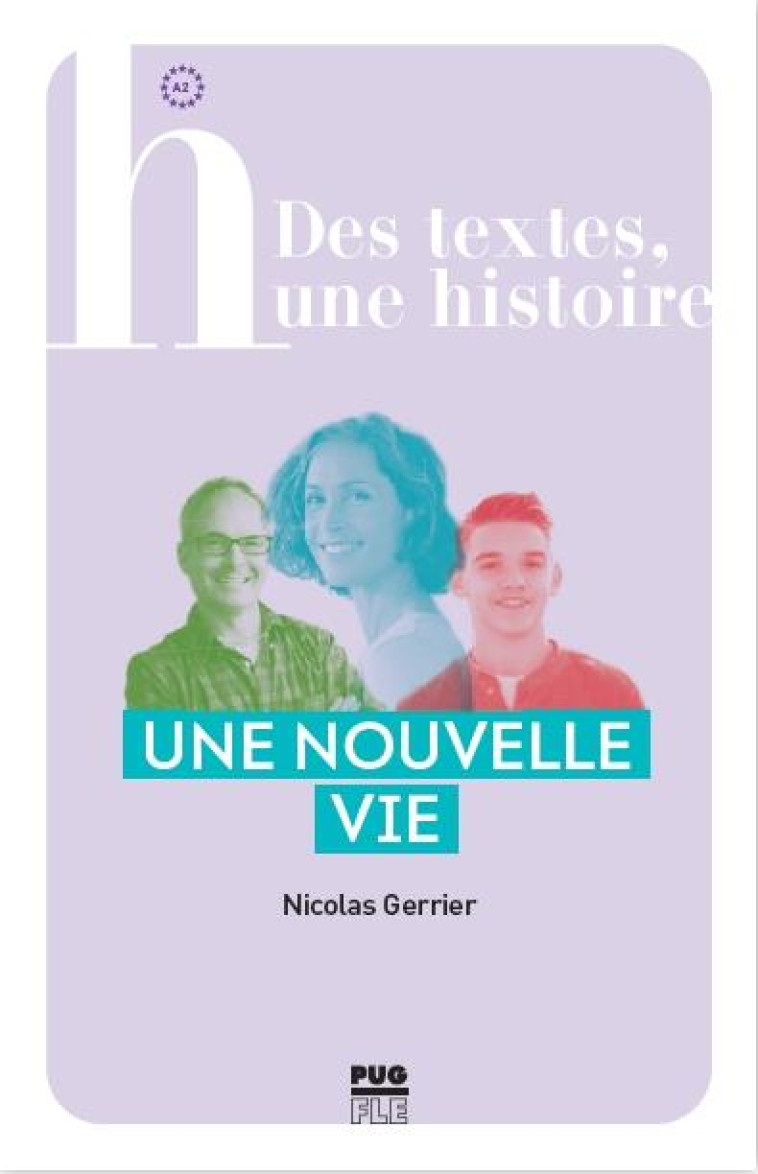 UNE NOUVELLE VIE - GERRIER NICOLAS - PU GRENOBLE