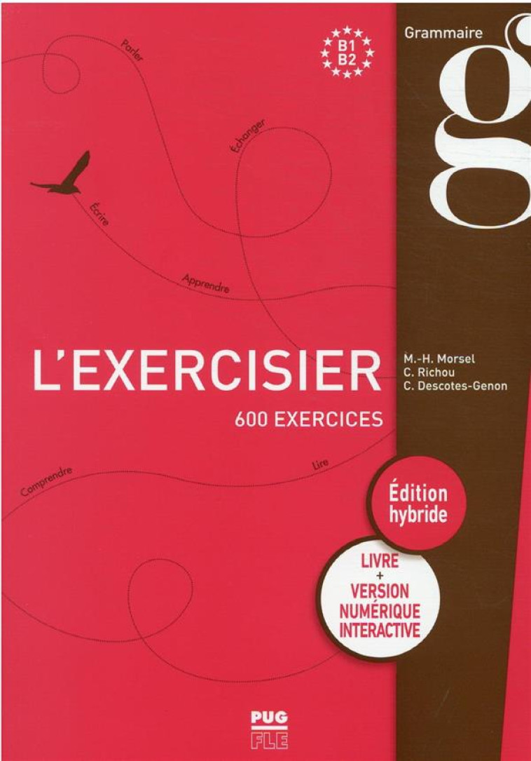 L-EXERCISIER - EDITION HYBRIDE : LIVRE ET APPLI. NUMERIQUE - MORSEL MARIE-HELENE - PU GRENOBLE