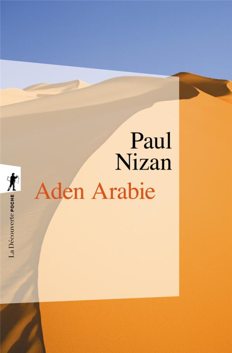 ADEN-ARABIE - NIZAN/SARTRE - LA DECOUVERTE