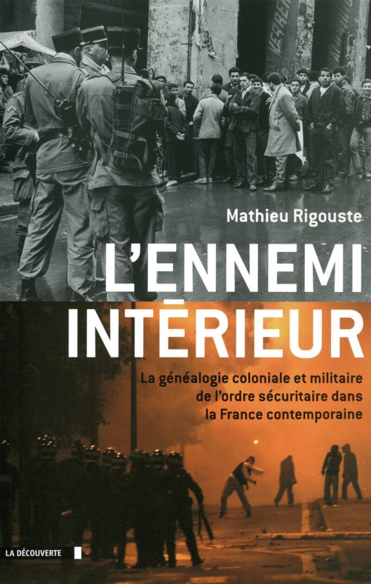 L-ENNEMI INTERIEUR - RIGOUSTE MATHIEU - LA DECOUVERTE