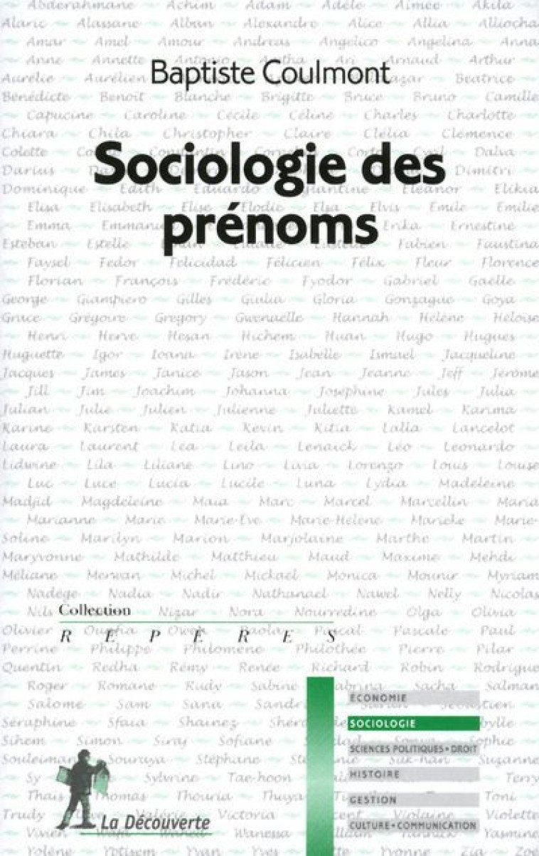 SOCIOLOGIE DES PRENOMS - COLLECTIF - LA DECOUVERTE