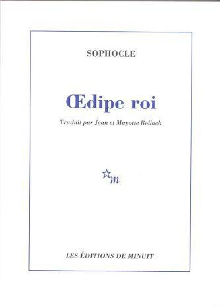 OEDIPE ROI - SOPHOCLE - MINUIT