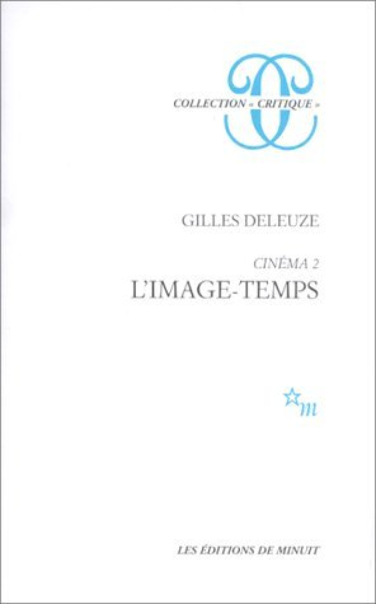 CINEMA 2 L-IMAGE-TEMPS - DELEUZE GILLES - MINUIT