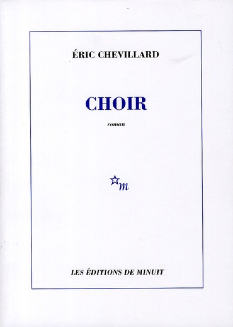 CHOIR - CHEVILLARD ERIC - MINUIT