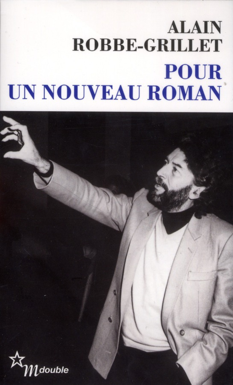 POUR UN NOUVEAU ROMAN - ROBBE-GRILLET ALAIN - MINUIT