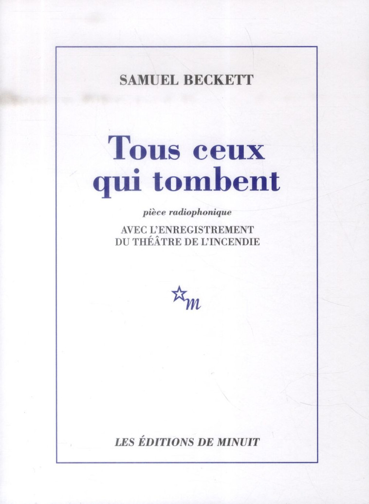 TOUS CEUX QUI TOMBENT + CD AUDIO - BECKETT SAMUEL - Minuit