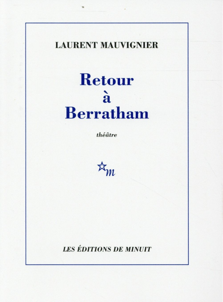 RETOUR A BERRATHAM - MAUVIGNIER LAURENT - Minuit