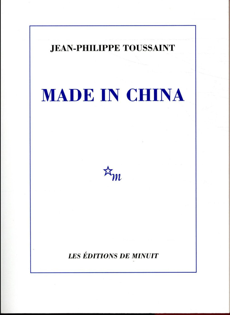 MADE IN CHINA - TOUSSAINT J-P. - Minuit