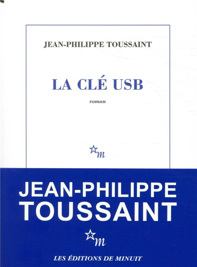 LA CLE USB - TOUSSAINT J-P. - MINUIT