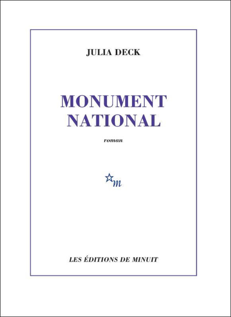 MONUMENT NATIONAL - DECK JULIA - MINUIT