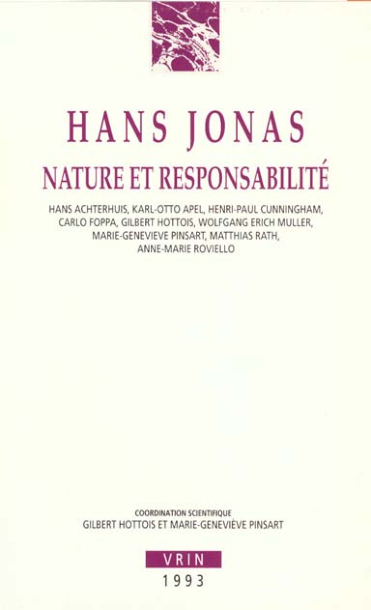 HANS JONAS - NATURE ET RESPONSABILITE - HOTTOIS GILBERT - VRIN