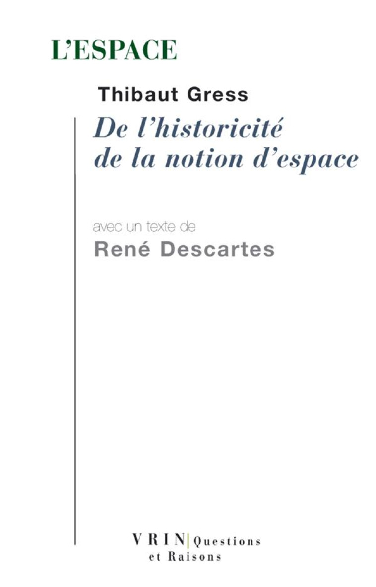 L-ESPACE - GRESS/DESCARTES - VRIN