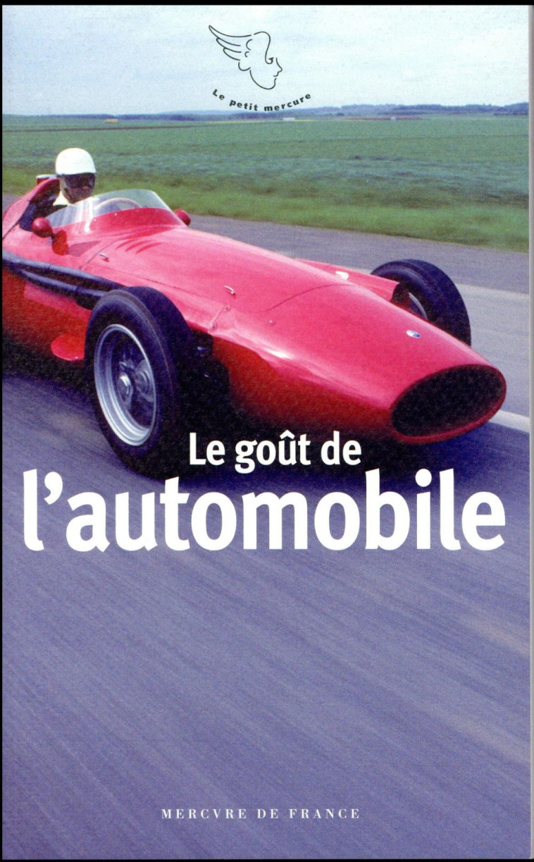 LE GOUT DE L-AUTOMOBILE - COLLECTIF - MERCURE DE FRAN