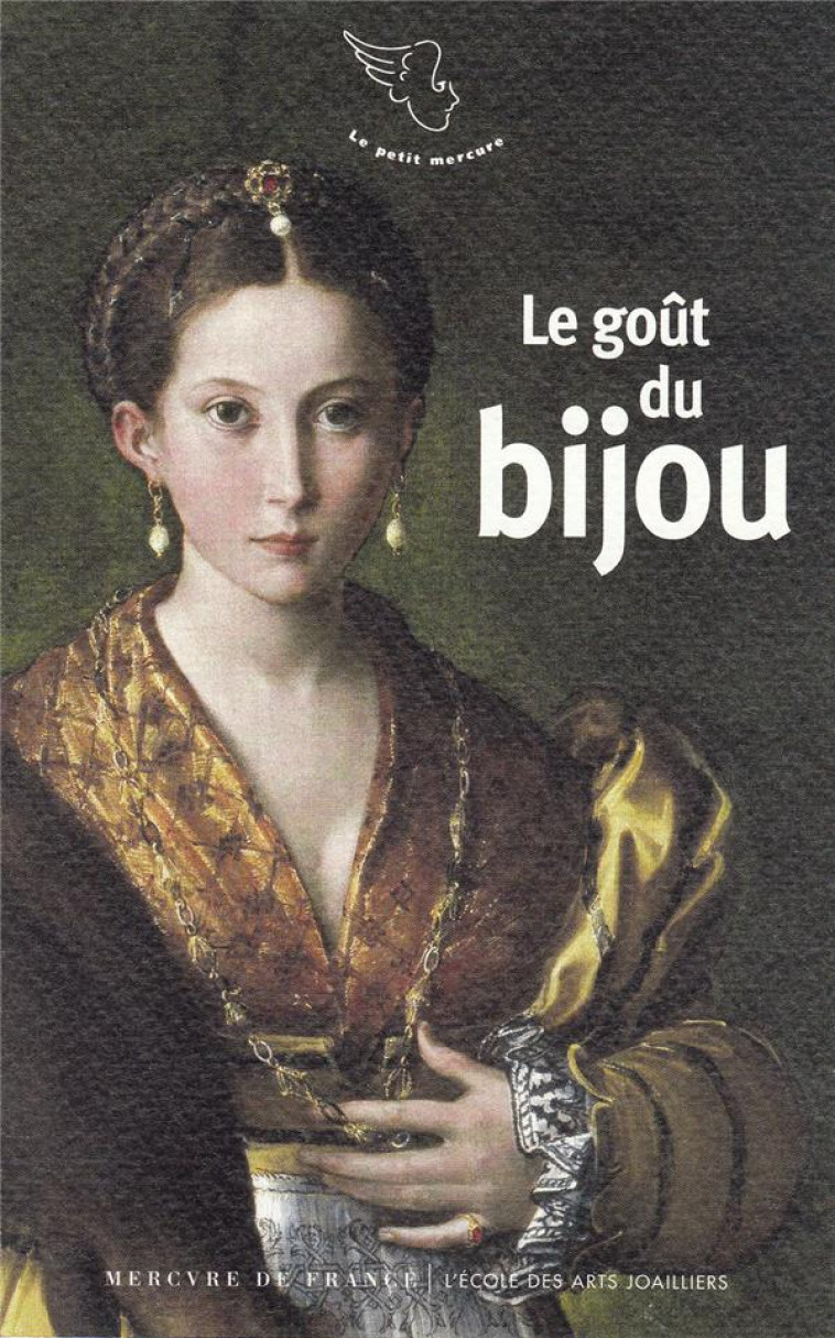 LE GOUT DU BIJOU - COLLECTIF - MERCURE DE FRAN