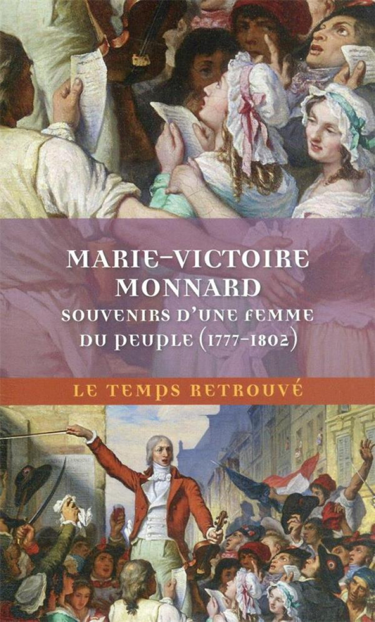 SOUVENIRS D-UNE FEMME DU PEUPLE - (1777-1802) - MONNARD M-V. - MERCURE DE FRAN