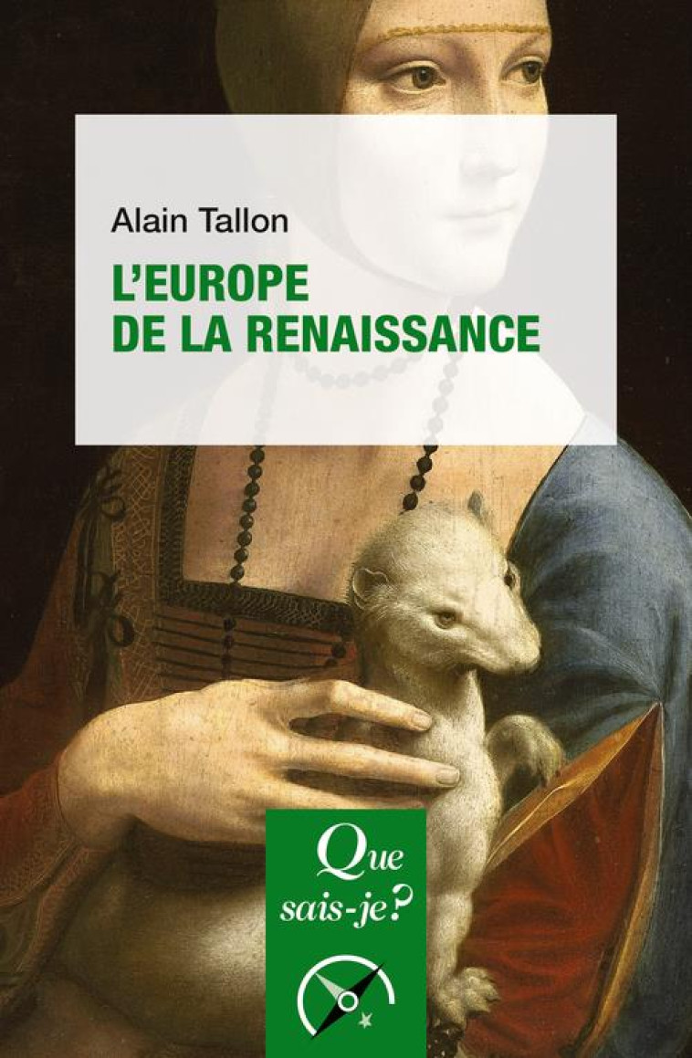 L-EUROPE DE LA RENAISSANCE - TALLON ALAIN - QUE SAIS JE