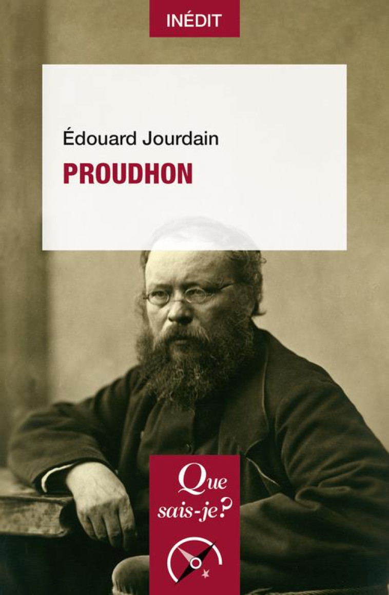 PROUDHON - JOURDAIN EDOUARD - QUE SAIS JE