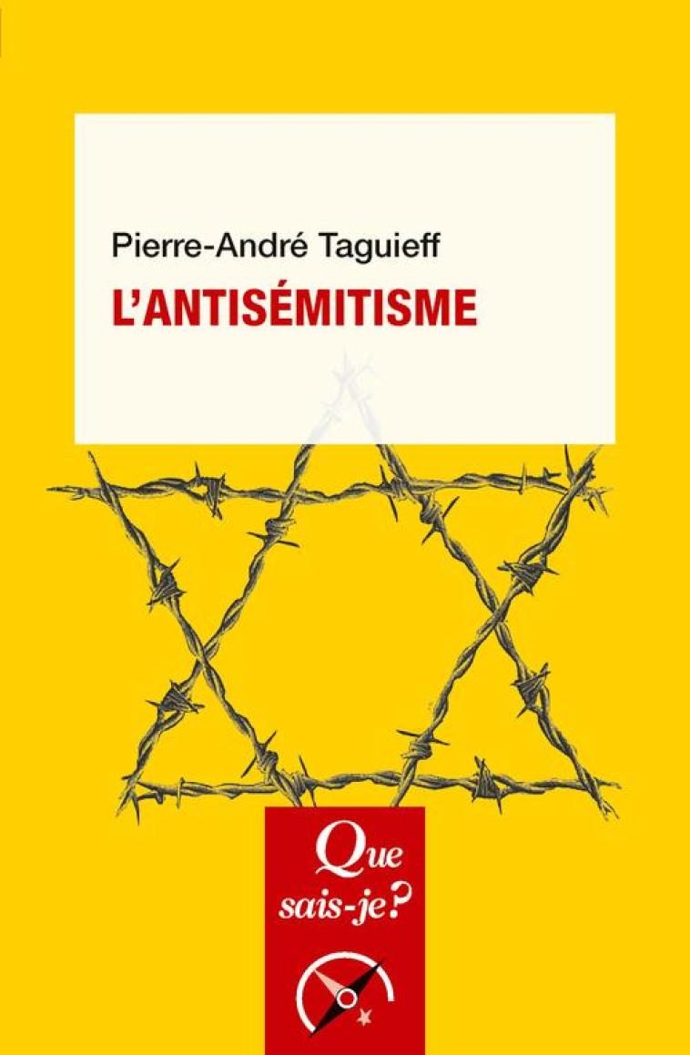 L-ANTISEMITISME - TAGUIEFF P-A. - QUE SAIS JE