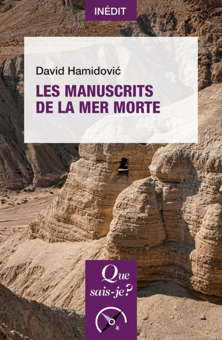 LES MANUSCRITS DE LA MER MORTE - HAMIDOVI? DAVID - QUE SAIS JE