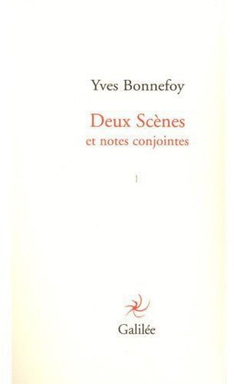 DEUX SCENES - BONNEFOY - GALILEE