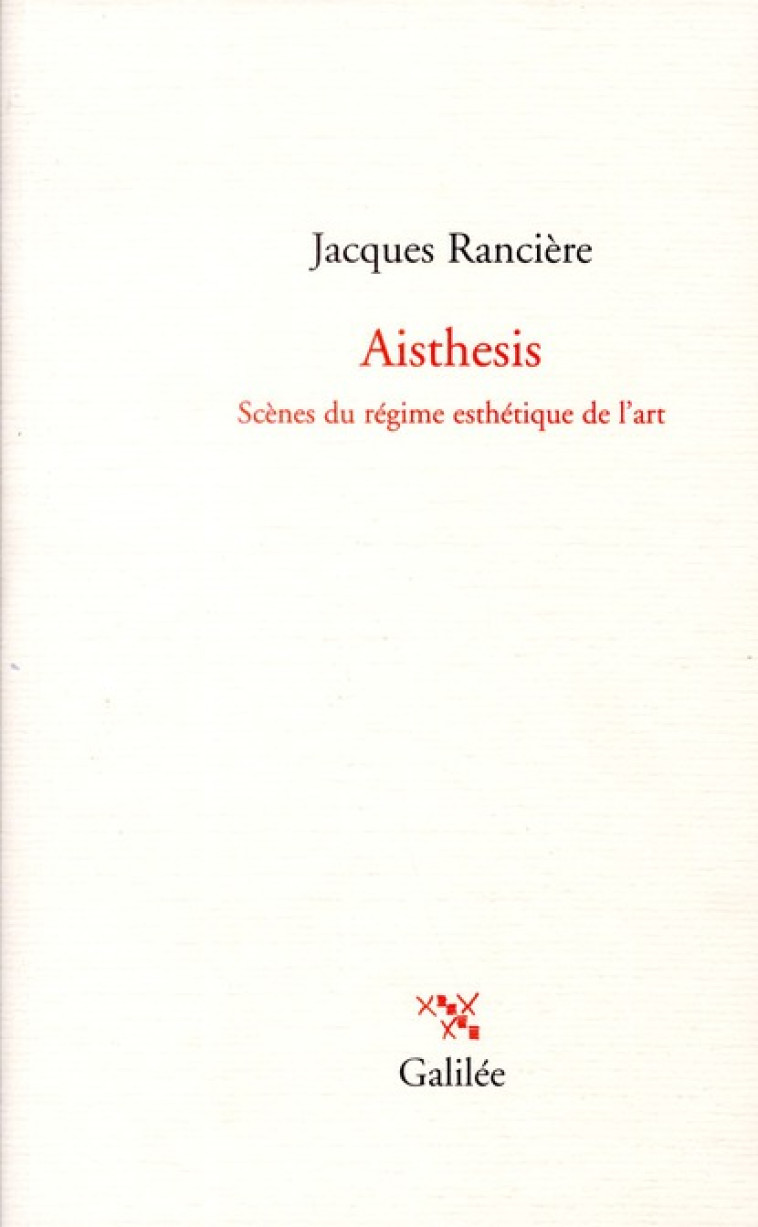 AISTHESIS - RANCIERE JACQUES - GALILEE