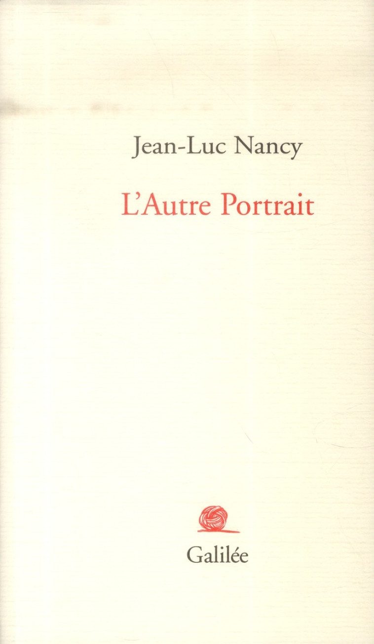 L-AUTRE PORTRAIT - NANCY JEAN-LUC - Galilée