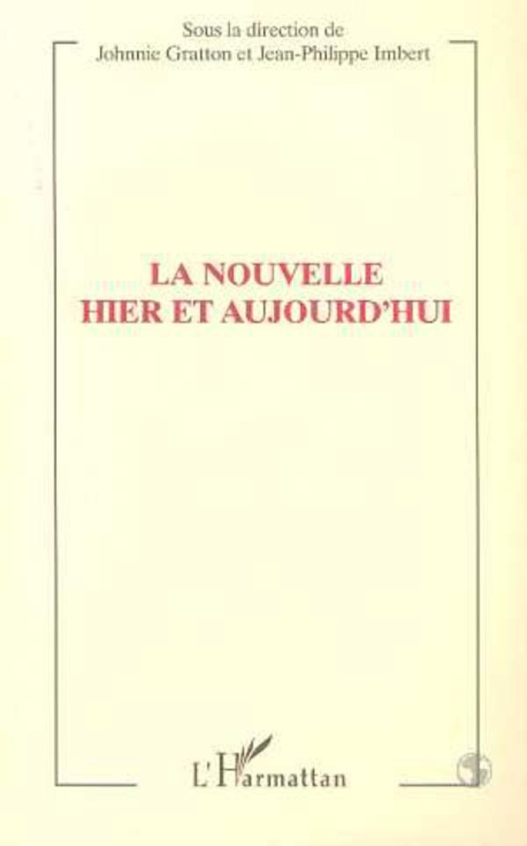 LA NOUVELLE ET D-AUJOURD-HUI - XXX - L'HARMATTAN