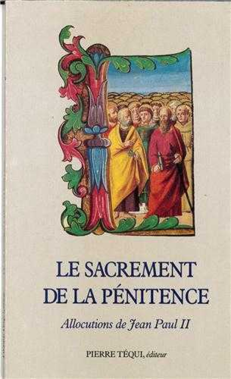 SACREMENT DE PENITENCE -  Jean-Paul II - TEQUI