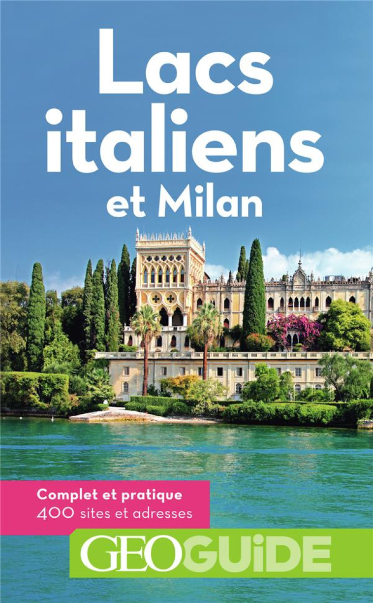 LACS ITALIENS ET MILAN - FRIES/BOLLE - Gallimard-Loisirs