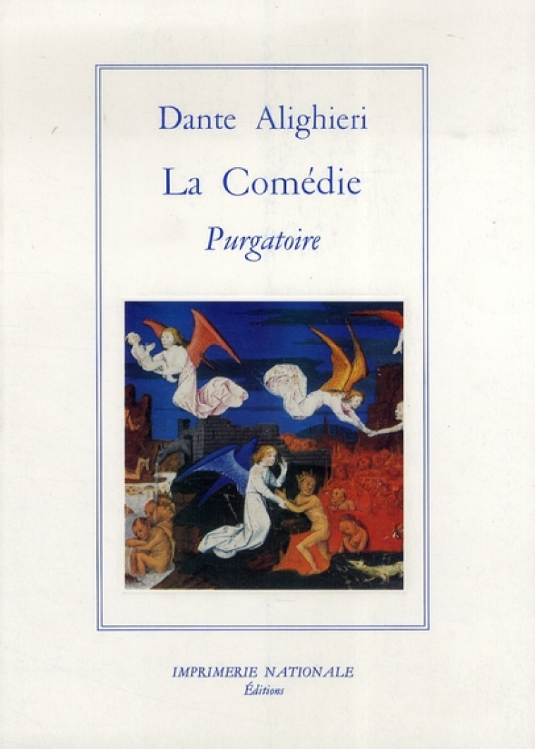 LA COMEDIE : PURGATOIRE - ALIGHIERI DANTE - ACTES SUD