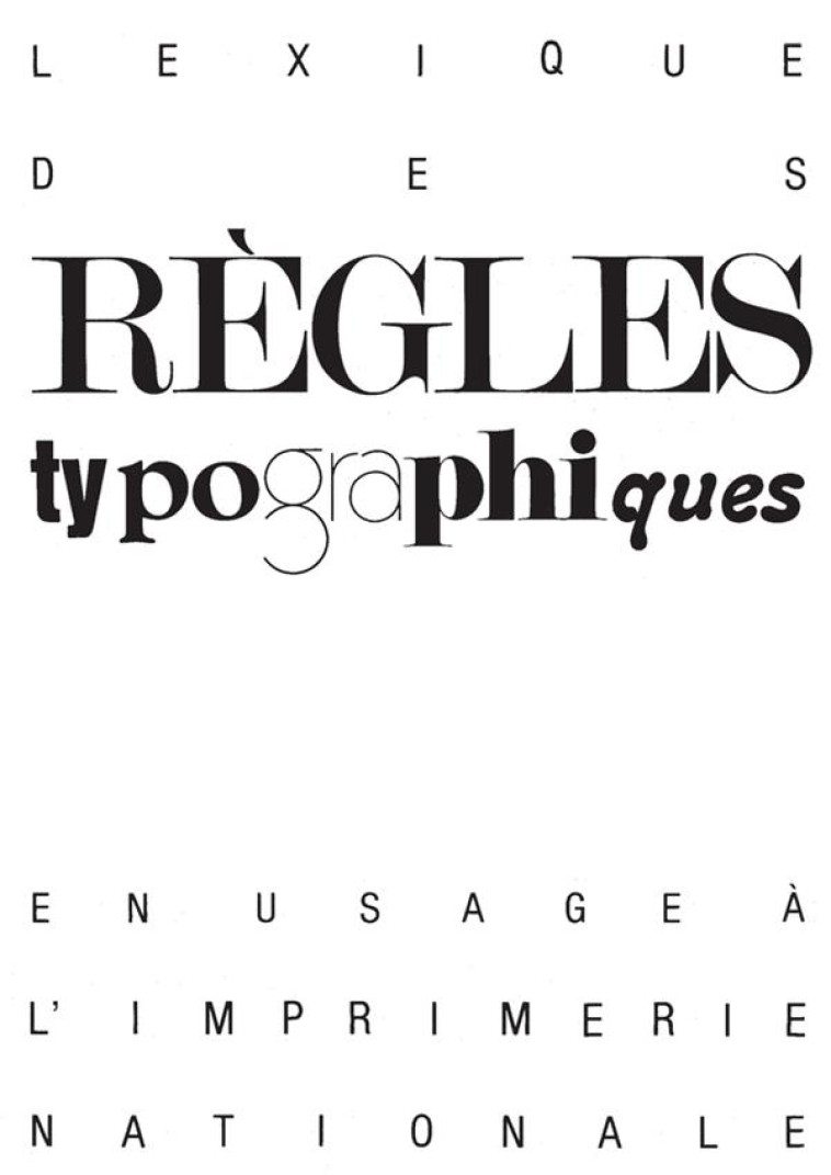 LEXIQUE DES REGLES TYPOGRAPHIQUES - COLLECTIF - ACTES SUD