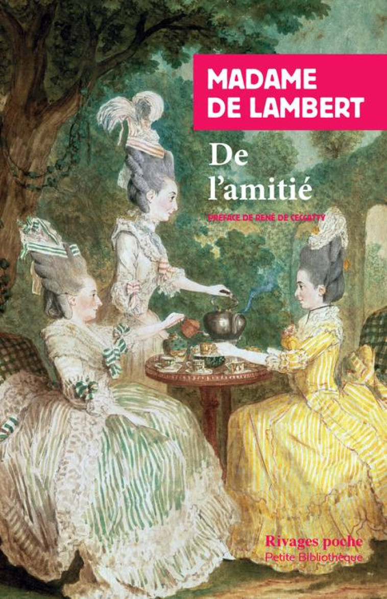 DE L-AMITIE - DE LAMBERT MADAME - Rivages