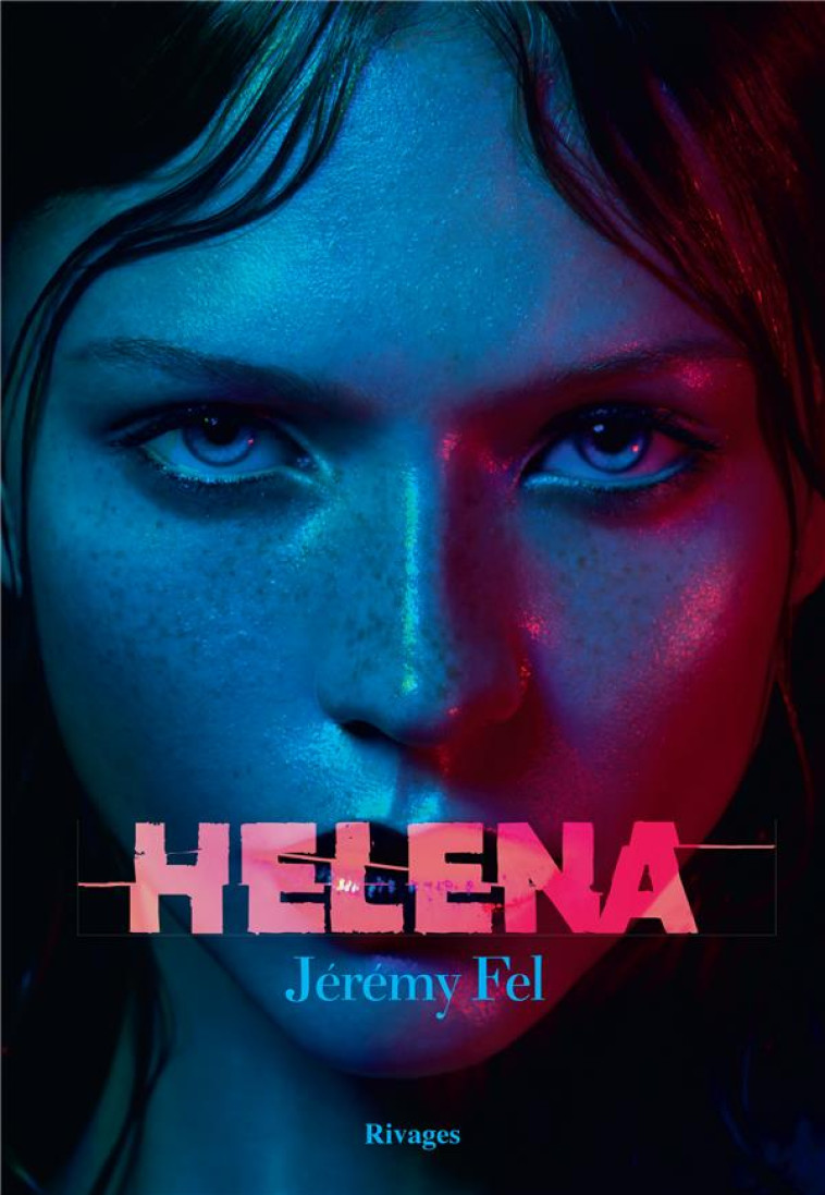 HELENA - FEL JEREMY - Rivages