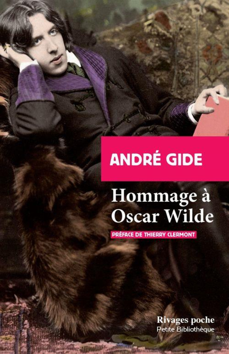 HOMMAGE A OSCAR WILDE - GIDE/CLERMONT - Rivages