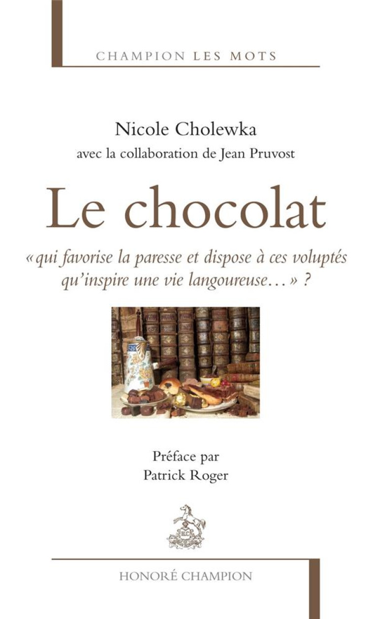 LE CHOCOLAT - CHOLEWKA/PRUVOST - CHAMPION