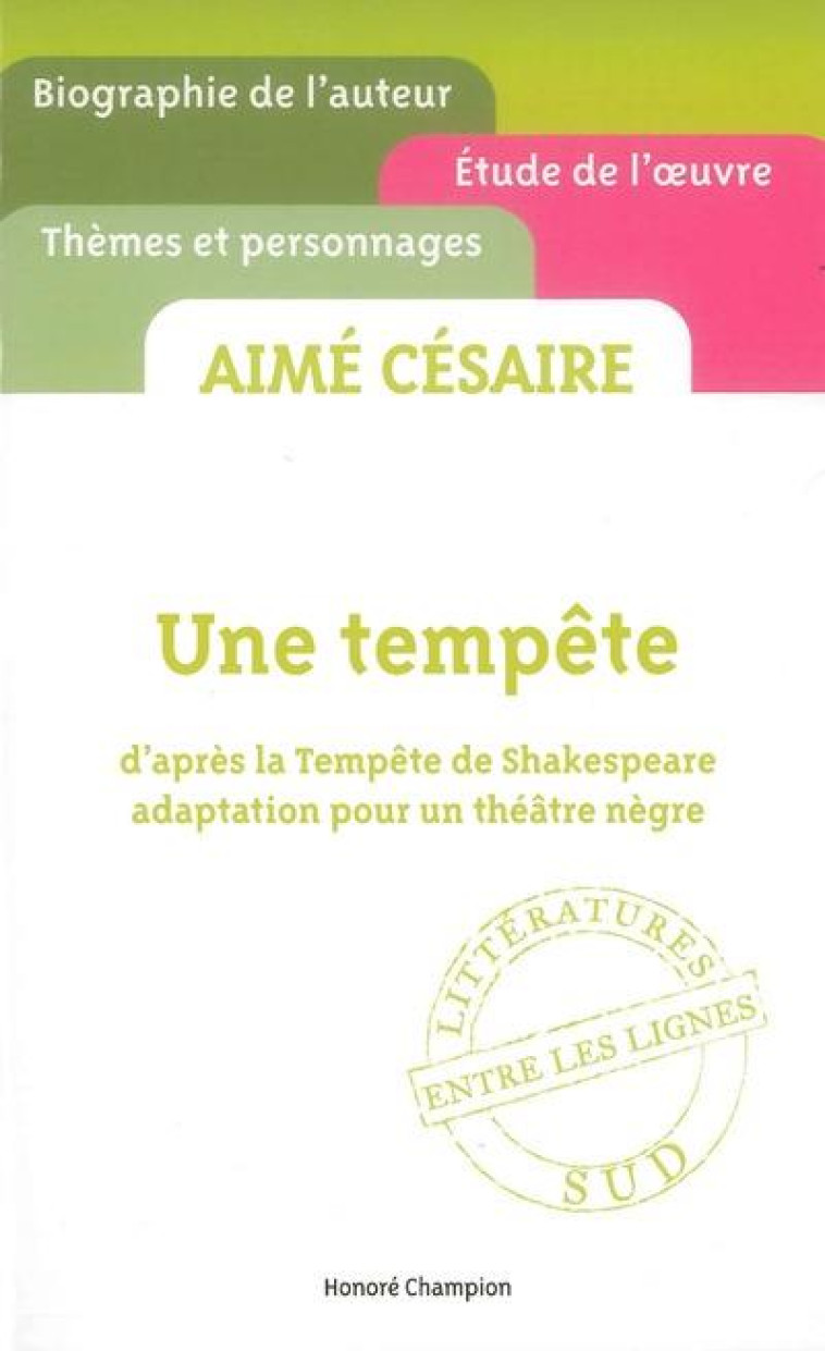 UNE TEMPETE, D-APRES LA TEMPETE DE SHAKESPEARE ADA - CESAIRE AIME - H. Champion