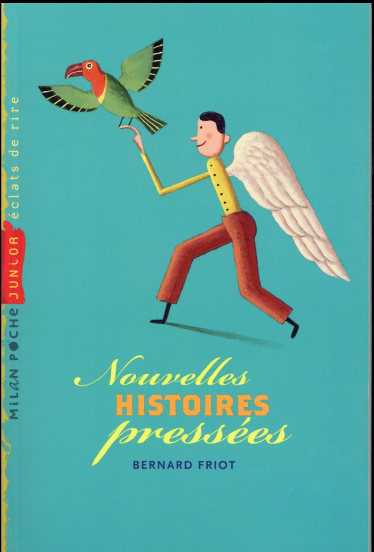 HISTOIRES PRESSEES, TOME 02 - NOUVELLES HISTOIRES PRESSEES - JARRIE/FRIOT - BD Kids