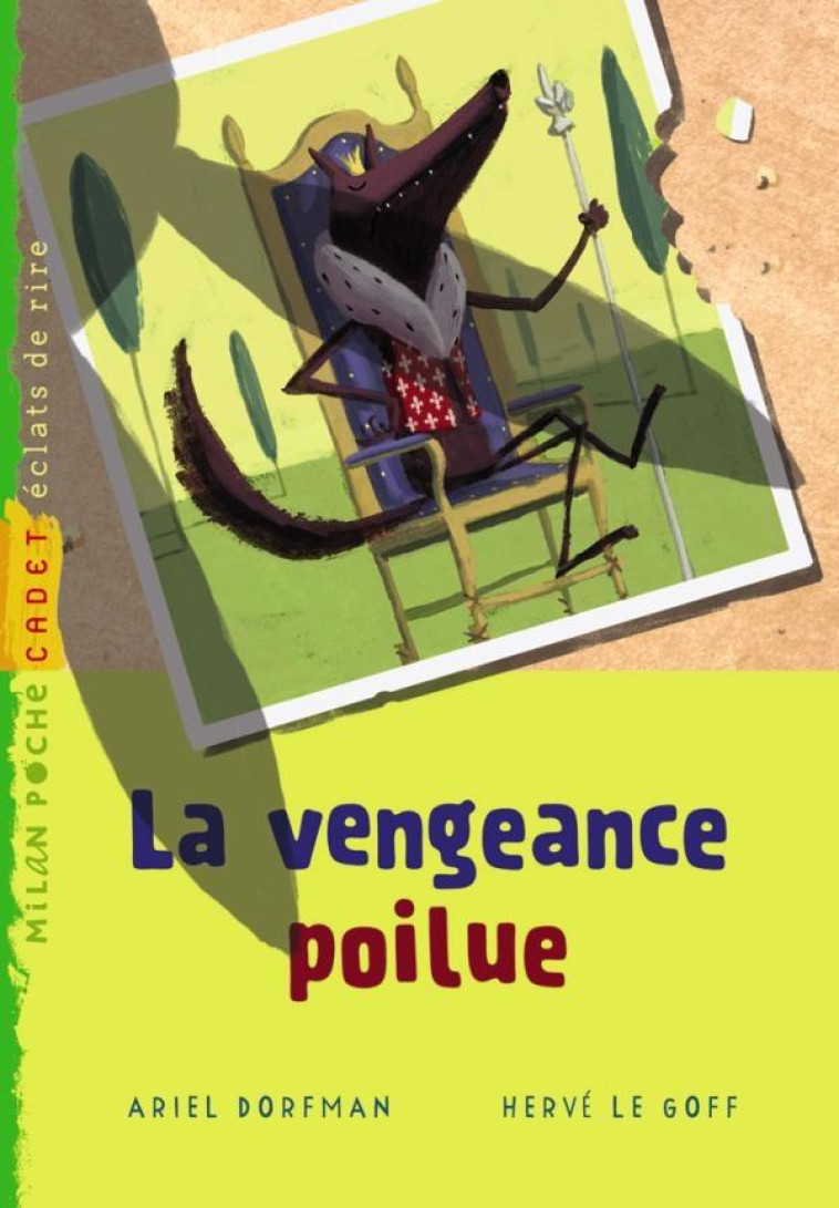 LA VENGEANCE POILUE - GALBERT ELISABETH - BD Kids