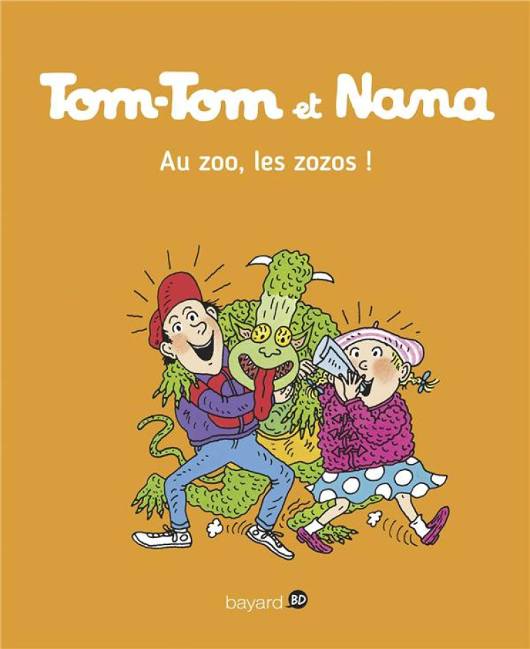 TOM-TOM ET NANA, TOME 24 - AU ZOO LES ZOZOS ! - COHEN/DESPRES/REBERG - Bayard Jeunesse